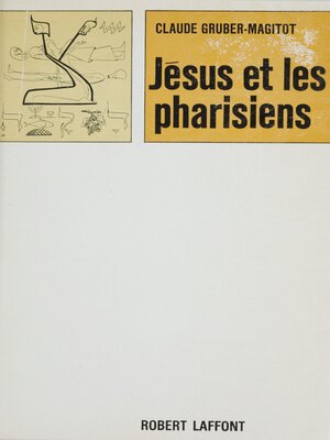 cover image of Jésus et les pharisiens